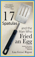 17 Spatulas and the Man Who Fried an Egg: Reclaim Your Space testbank + manual solution