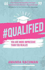 #Qualified: You Are More Impressive Than You Realize, 2023 testbank + manual solution