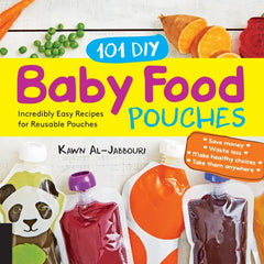 101 DIY Baby Food Pouches: Incredibly Easy Recipes for Reusable testbank + manual solution